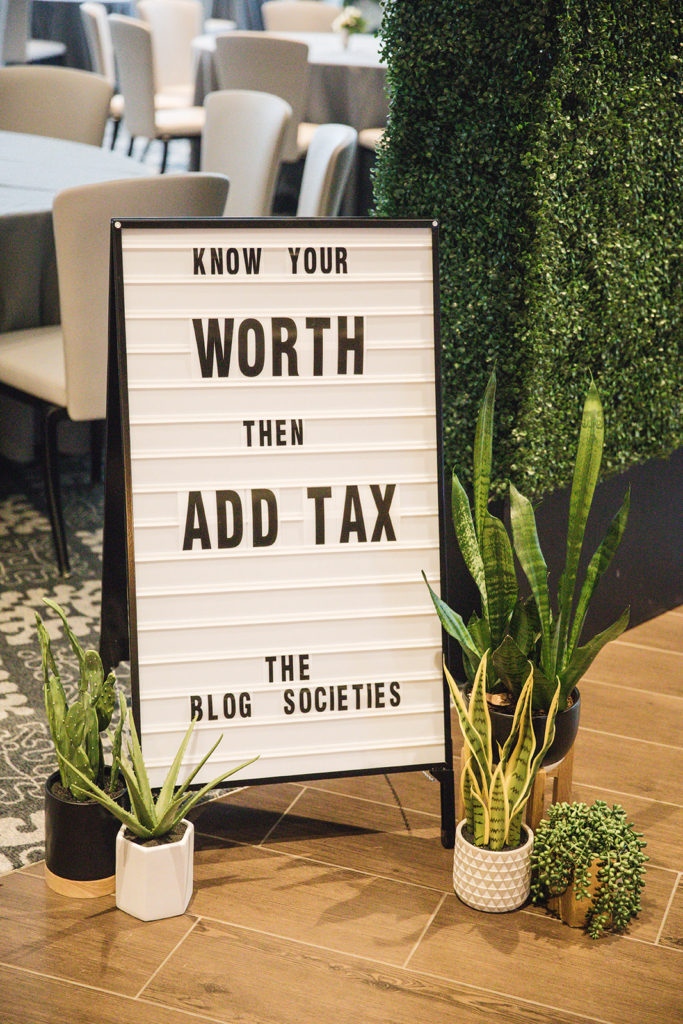 Know your worth then add tax, The Blog Societies Conference, Blogger Conference in Atlanta
