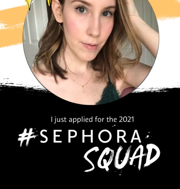 Sephora Squad 2021